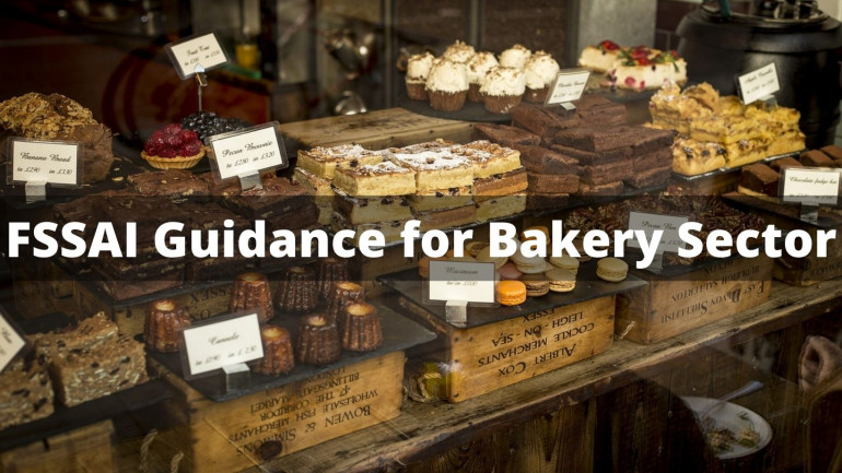 FSSAI Guidance for Bakery Sector